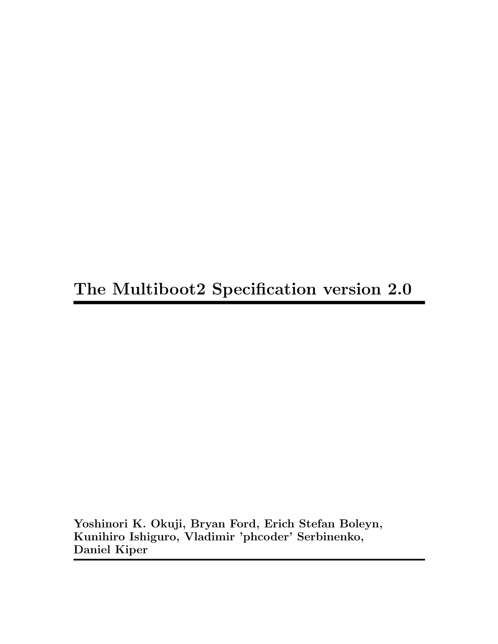 The Multiboot2 Specification Version 2.0