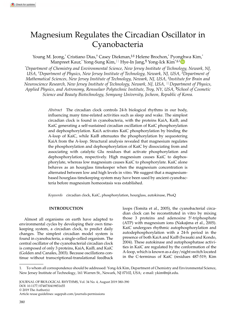 MAGNESIUM REGULATES the CIRCADIAN OSCILLATOR in CYANOBACTERIA 851655Research-Article2019