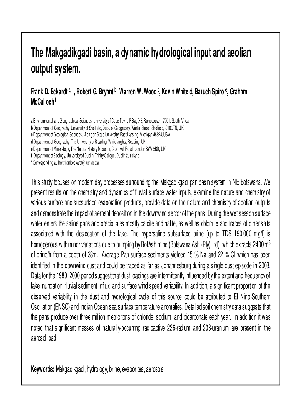 The Makgadikgadi Basin, a Dynamic Hydrological Input and Aeolian Output System