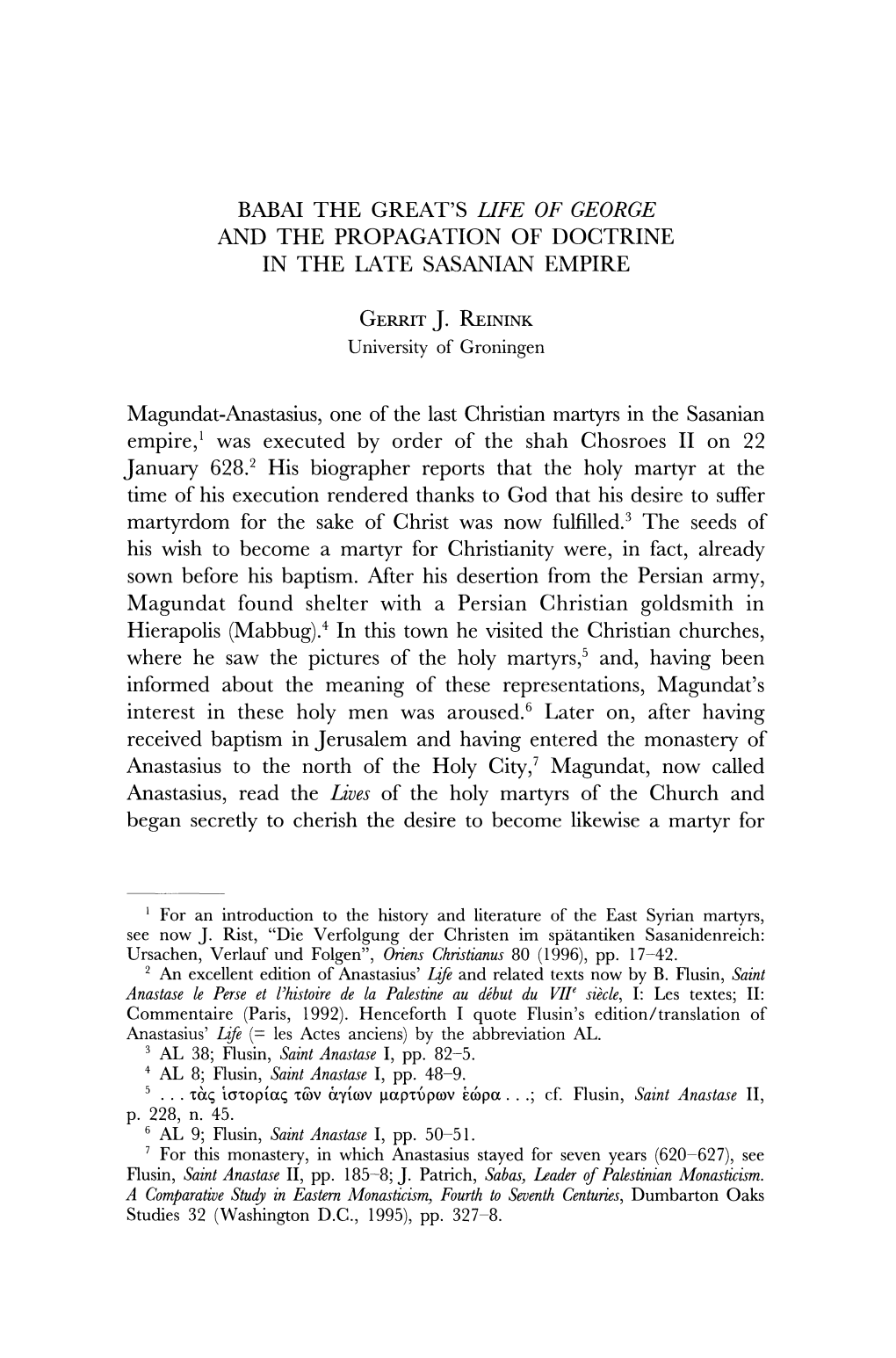 BABAI the GREAT's Life of GEORGE and the PROPAGATION of DOCTRINE in the LATE SASANIAN EMPIRE