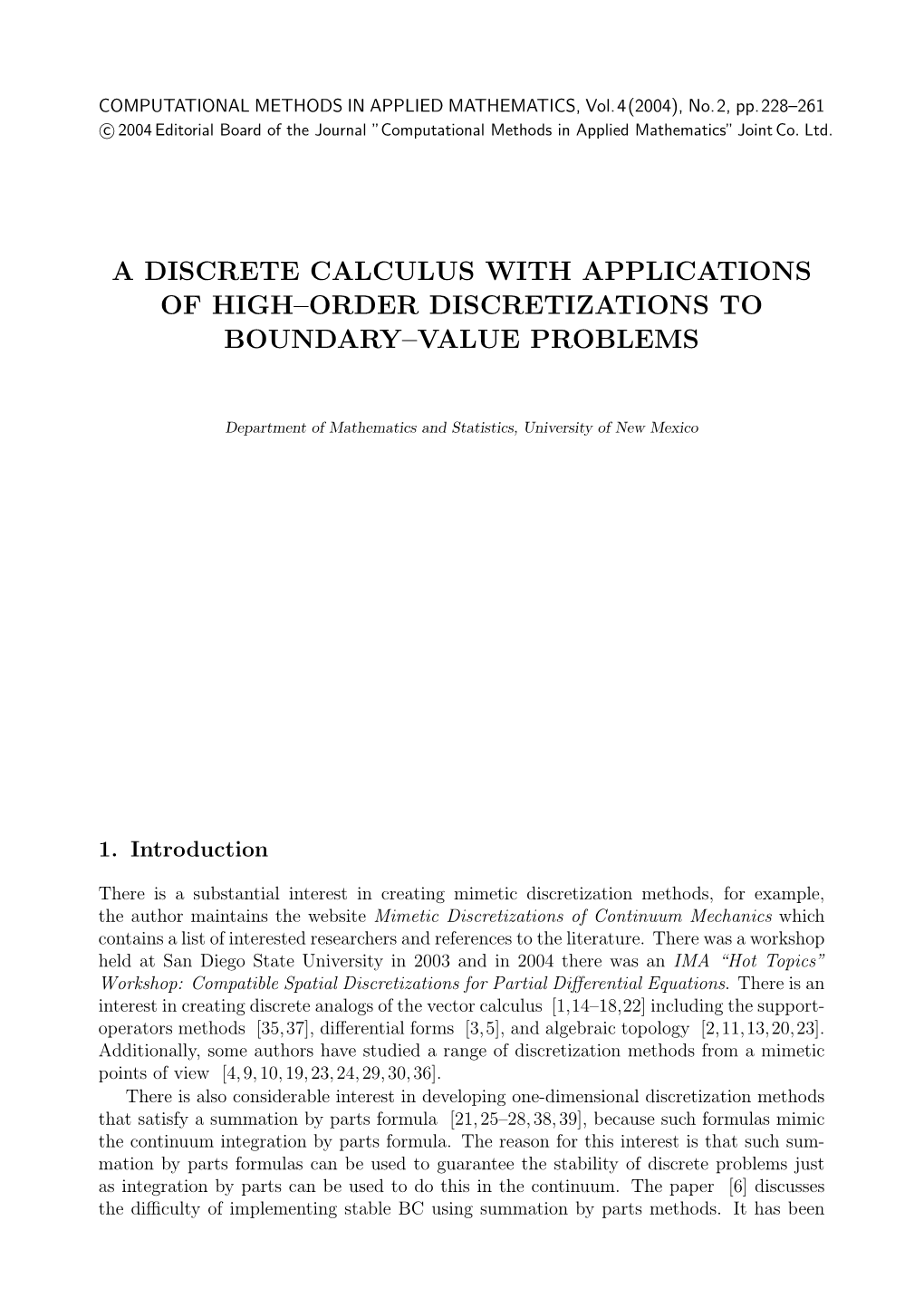 A Discrete Calculus with Applications of High–Order Discretizations to Boundary–Value Problems