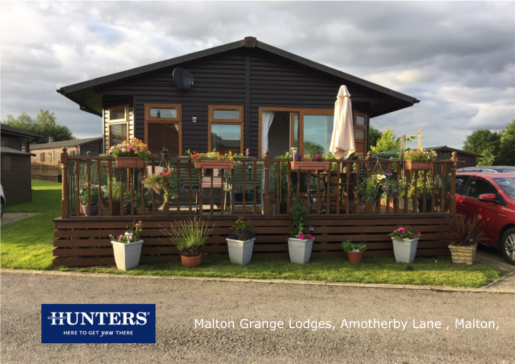 Malton Grange Lodges, Amotherby Lane , Malton, YO17 6UP