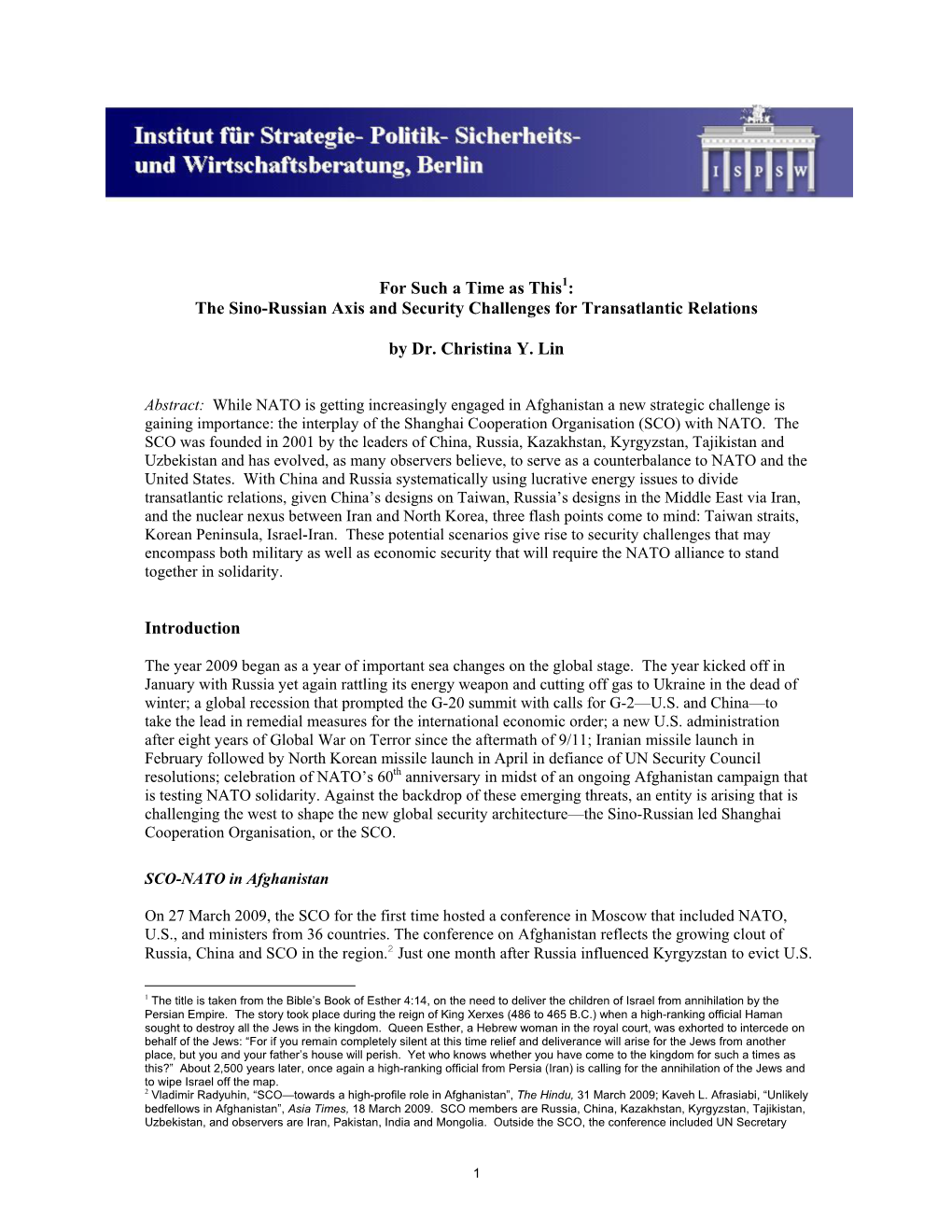 For Such a Time As This: the Sino-Russian Axis and Security Challenges for Transatlantic Relations