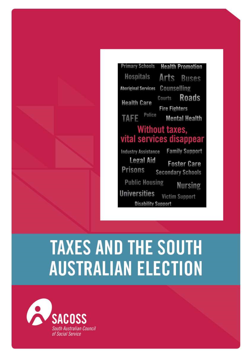 Taxes and the South Australian Election