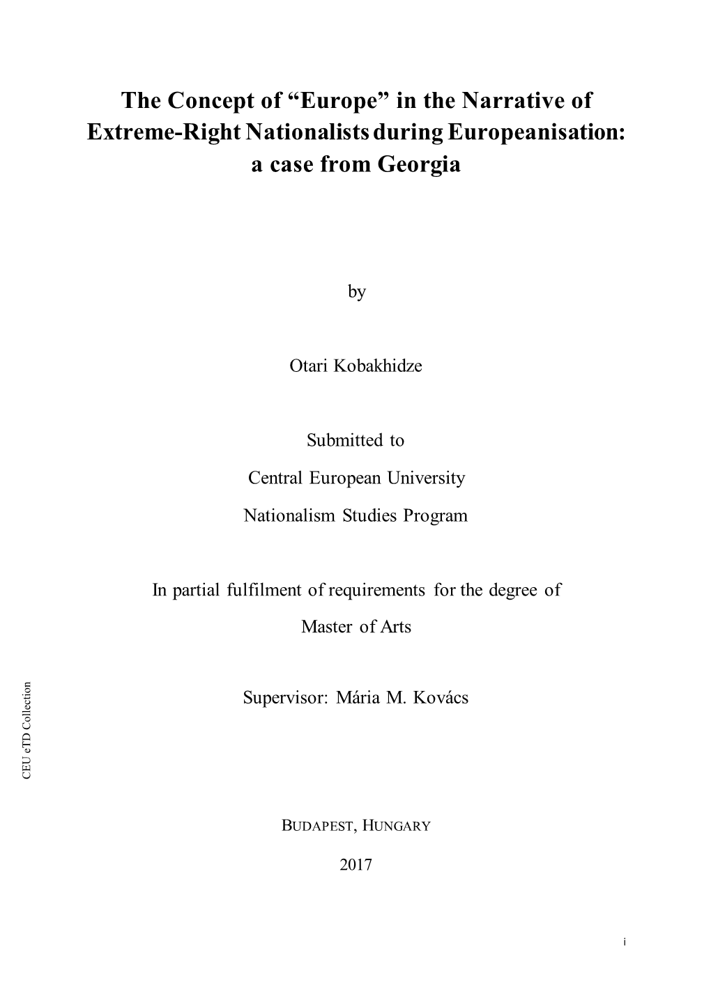 In the Narrative of Extreme-Right Nationalists During Europeanisation: a Case from Georgia