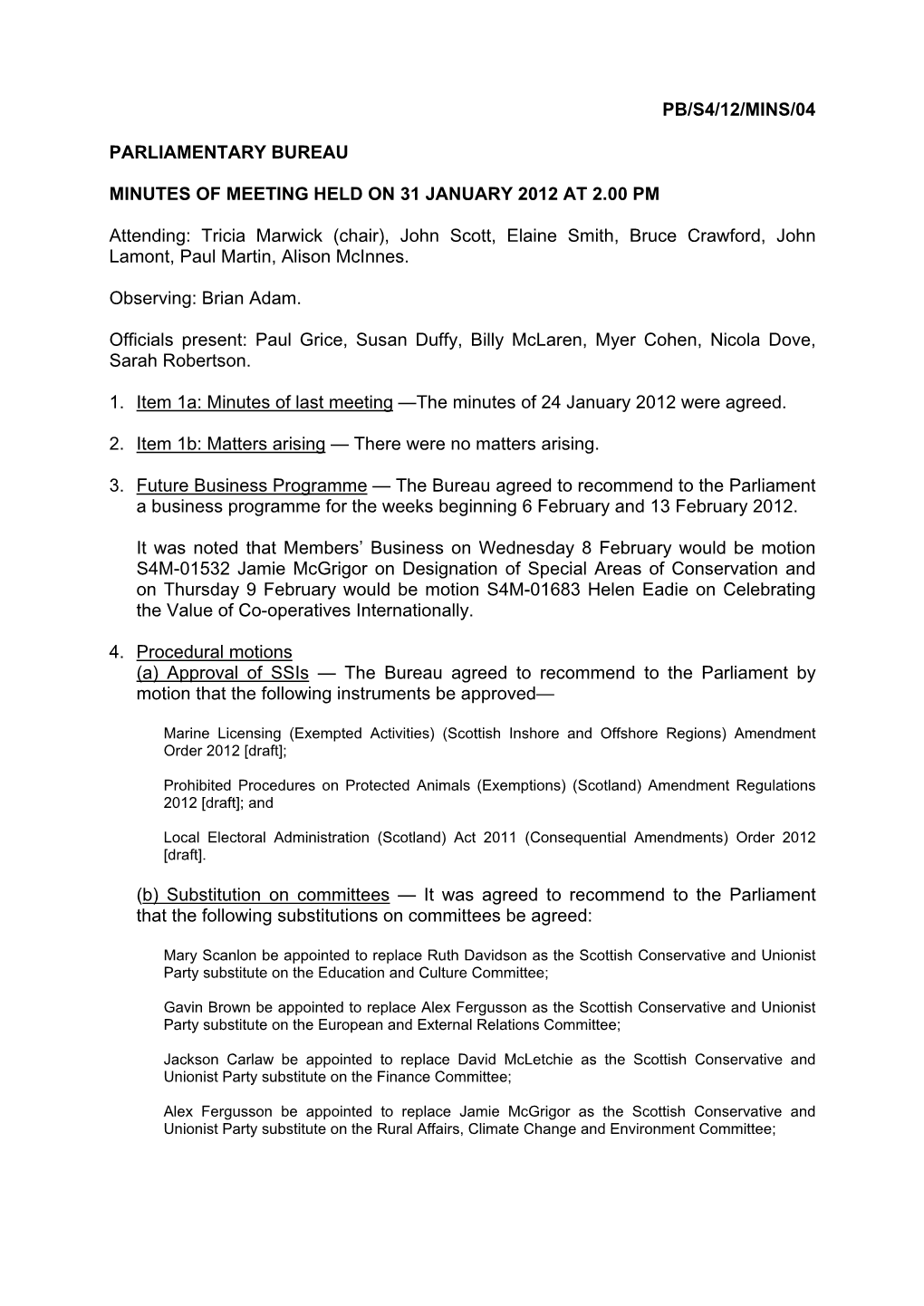 Pb/S4/12/Mins/04 Parliamentary Bureau Minutes of Meeting
