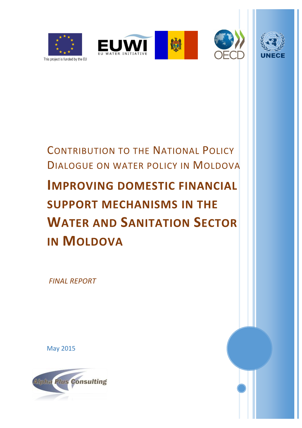 Improving Domestic Financial Support Mechanisms in the Water and Sanitation Sector in Moldova