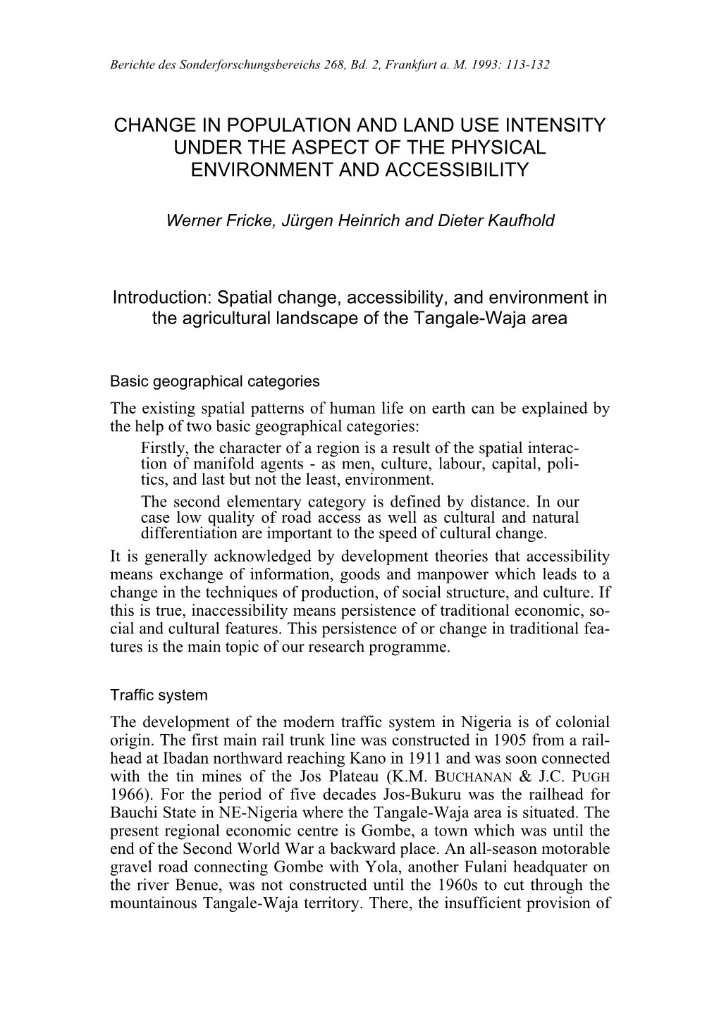 Change in Population and Land Use Intensity Under the Aspect of the Physical Environment and Accessibility
