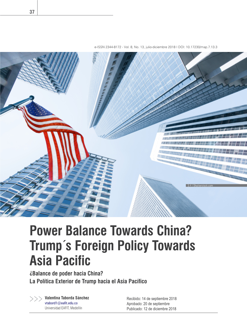 Trump´S Foreign Policy Towards Asia Pacific ¿Balance De Poder Hacia China? La Política Exterior De Trump Hacia El Asia Pacífico