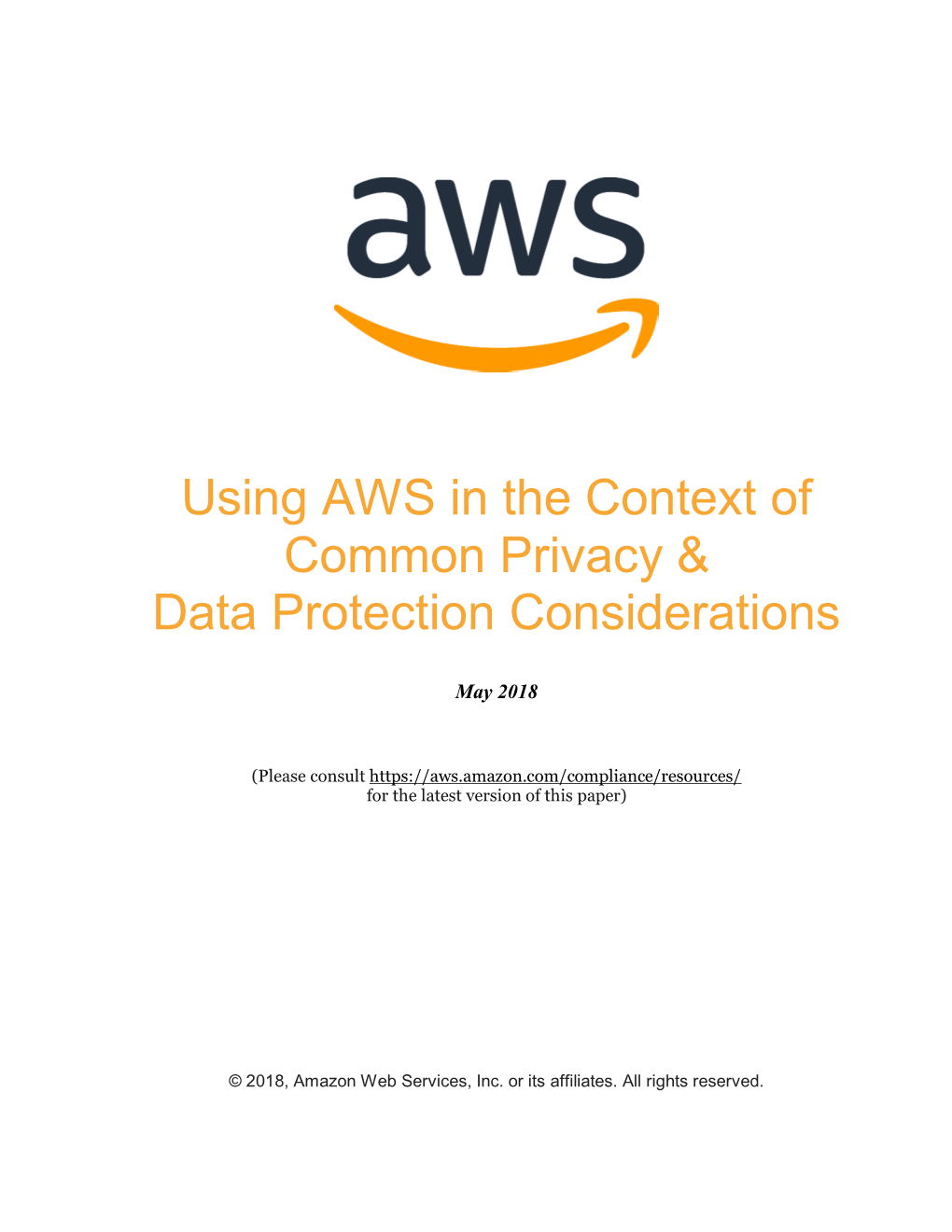 Using AWS in the Context of Common Privacy & Data Protection Considerations