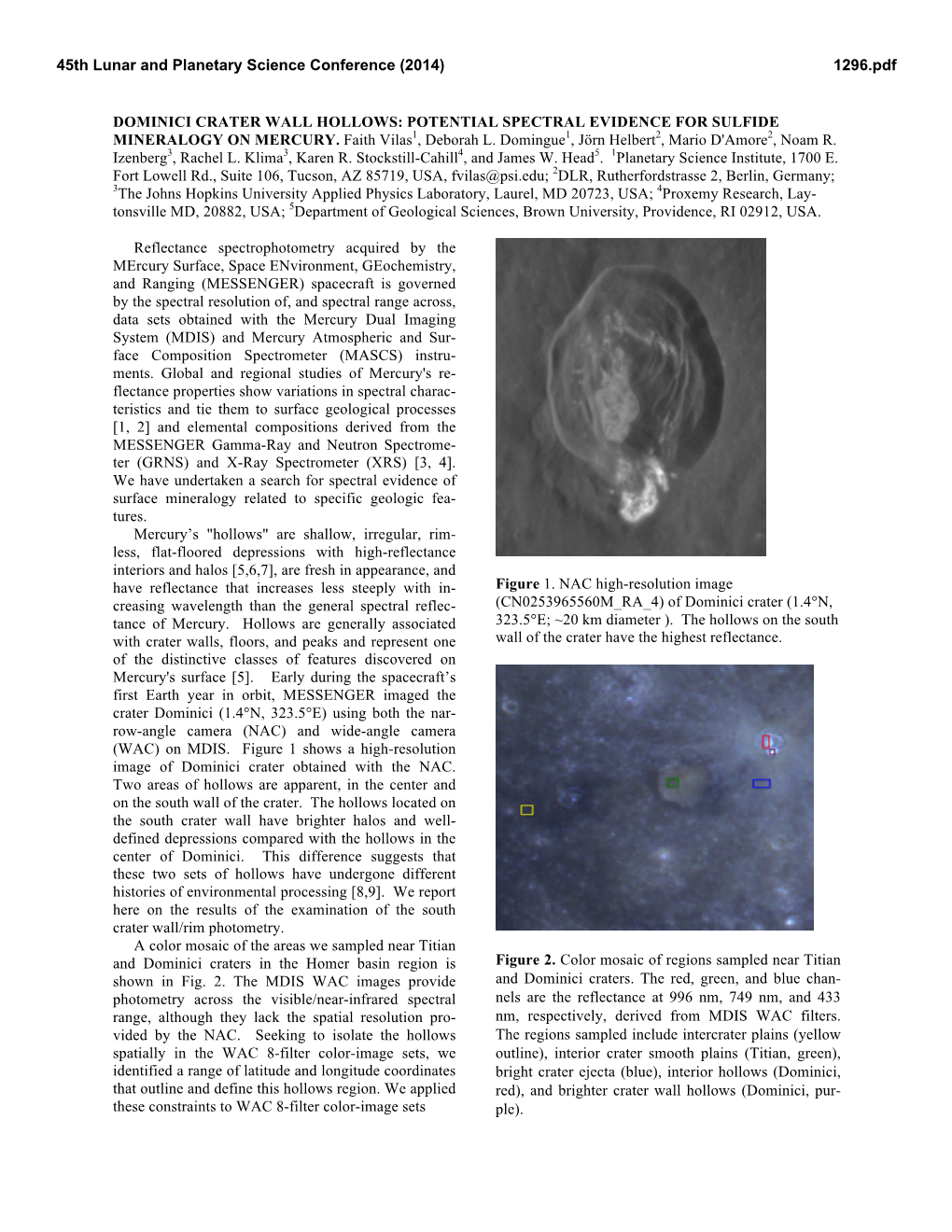 Dominici Crater Wall Hollows: Potential Spectral Evidence for Sulfide Mineralogy on Mercury