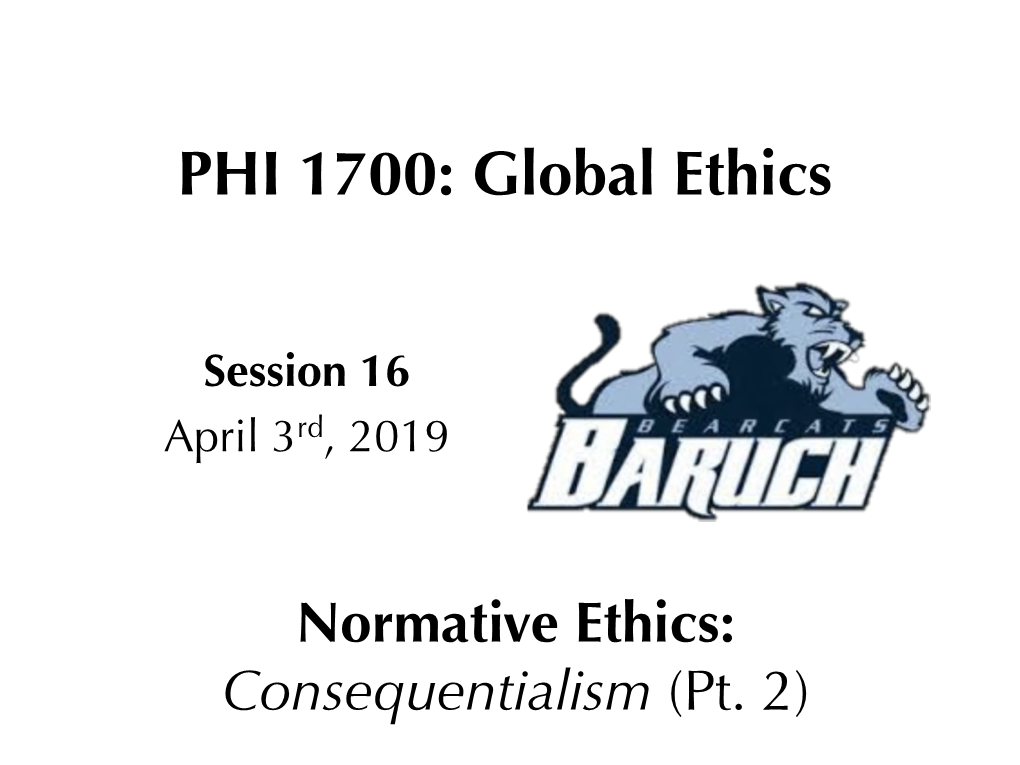 PHI 1700: Global Ethics