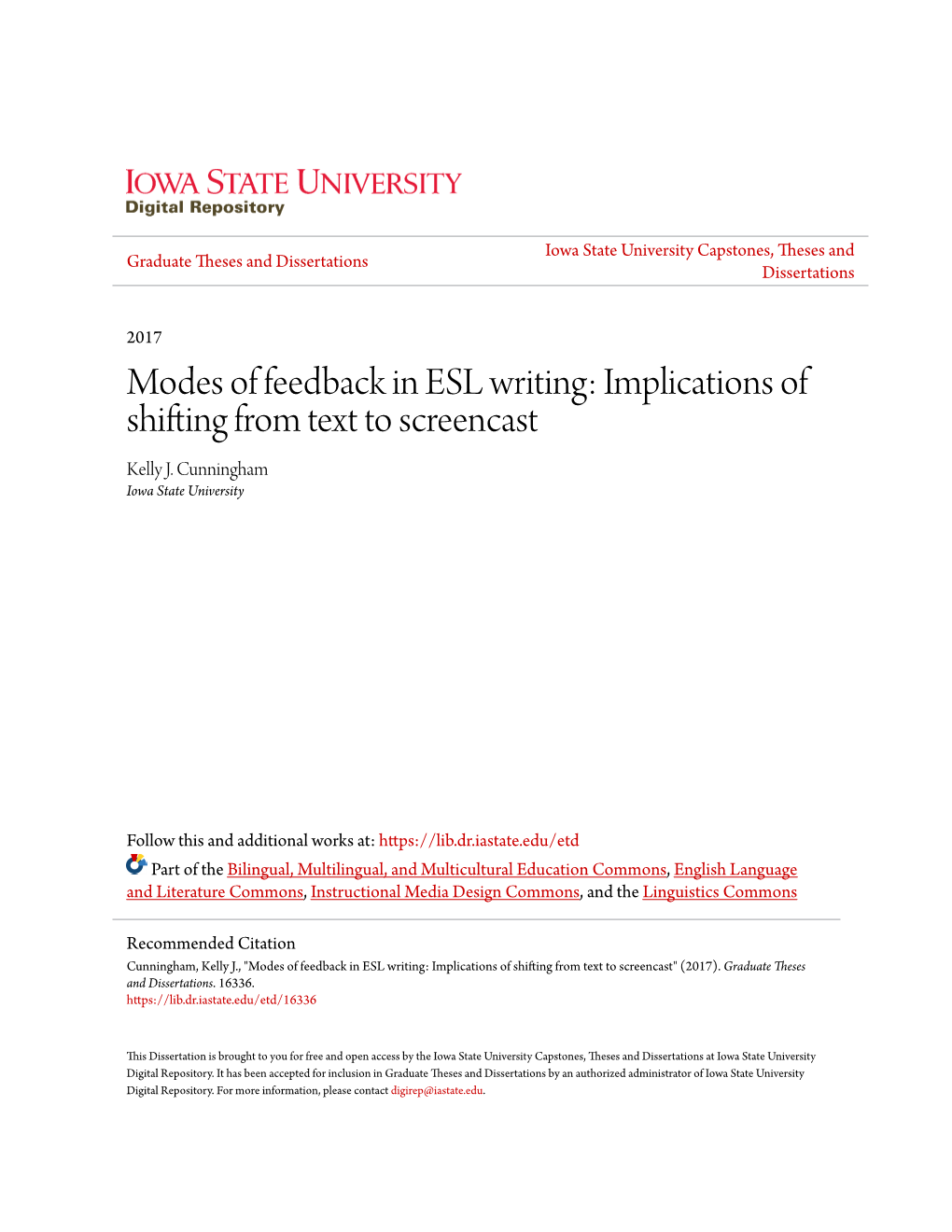 Modes of Feedback in ESL Writing: Implications of Shifting from Text to Screencast Kelly J