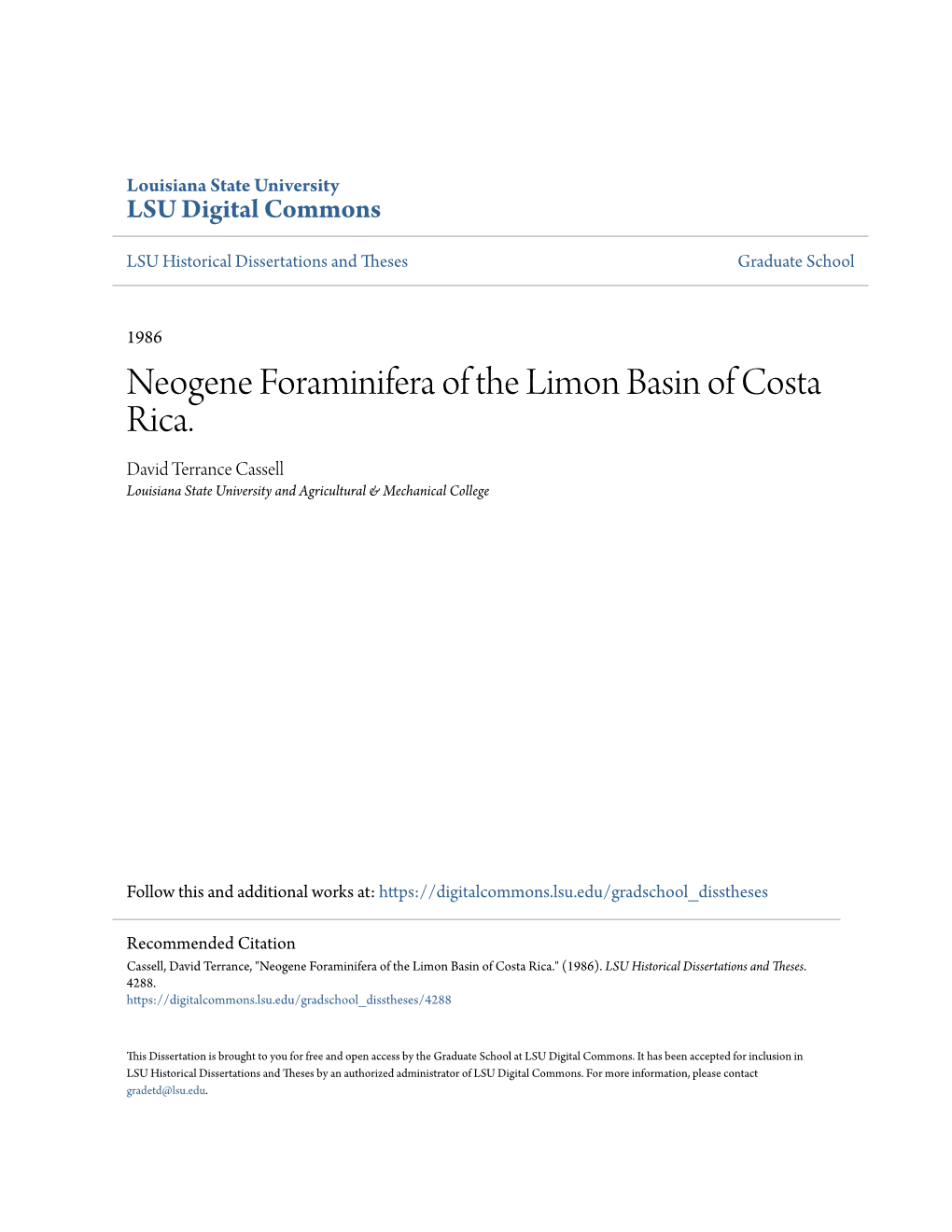 Neogene Foraminifera of the Limon Basin of Costa Rica. David Terrance Cassell Louisiana State University and Agricultural & Mechanical College