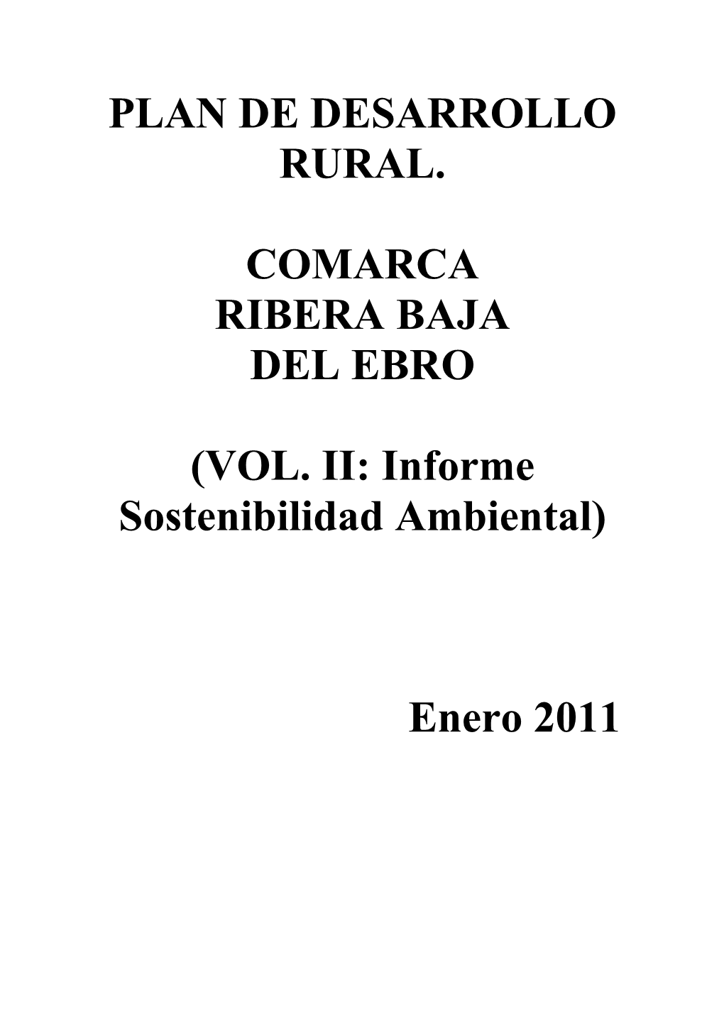 Plan De Desarrollo Rural. Comarca Ribera Baja Del Ebro