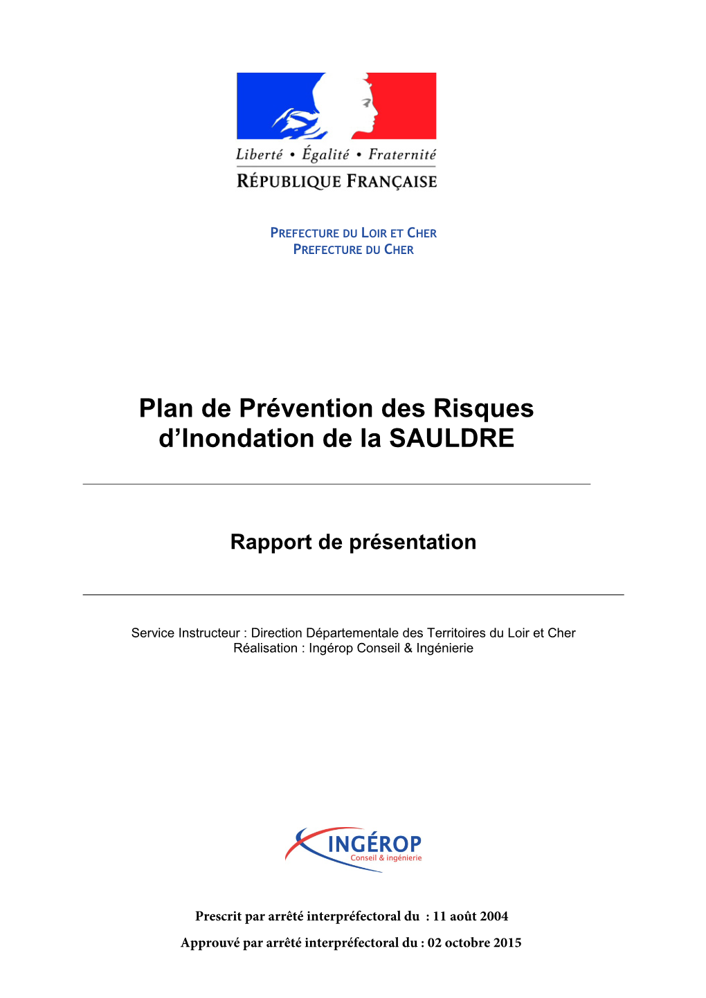 Plan De Prévention Des Risques D'inondation De La SAULDRE