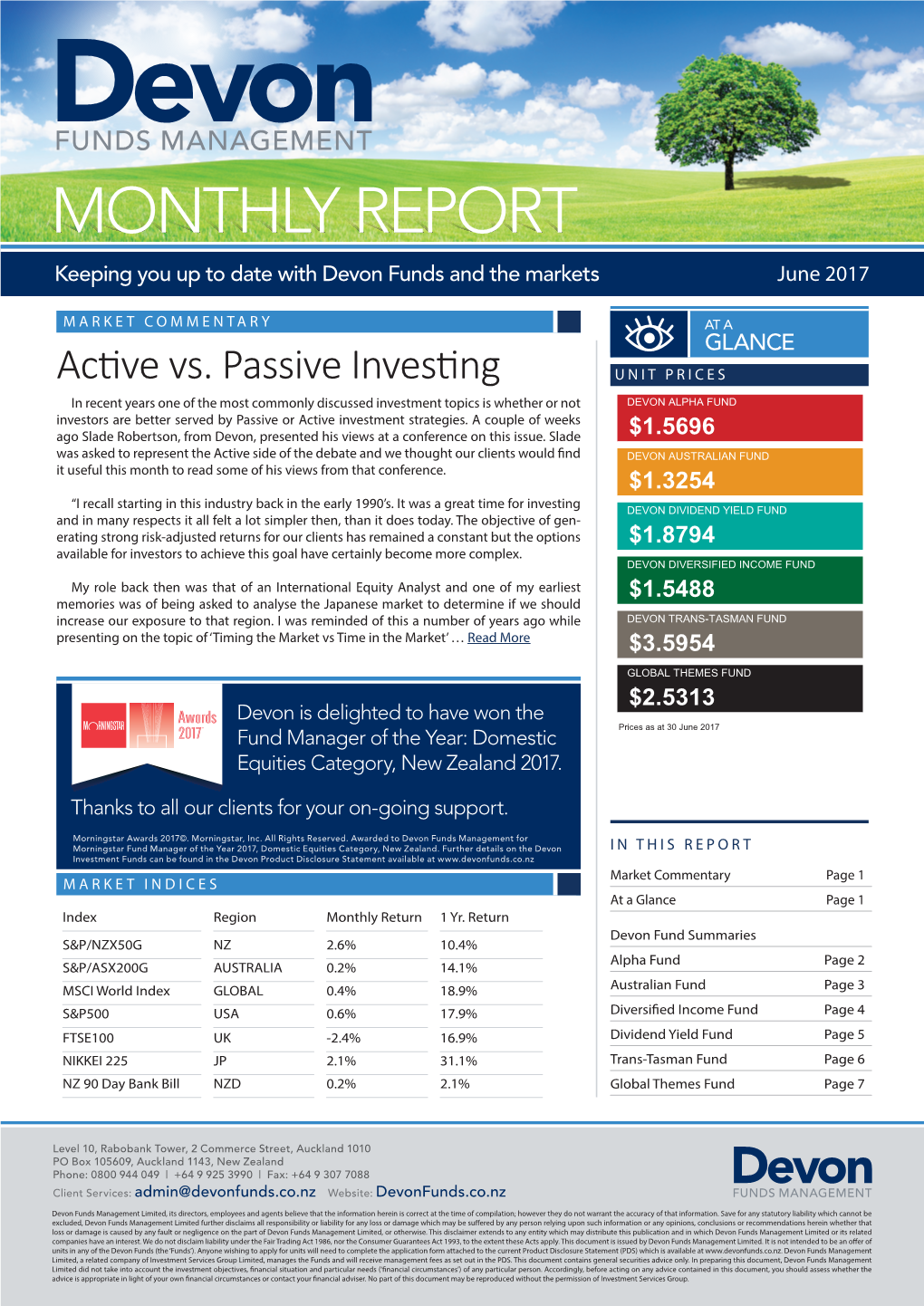 MONTHLY REPORT Keeping You up to Date with Devon Funds and the Markets June 2017