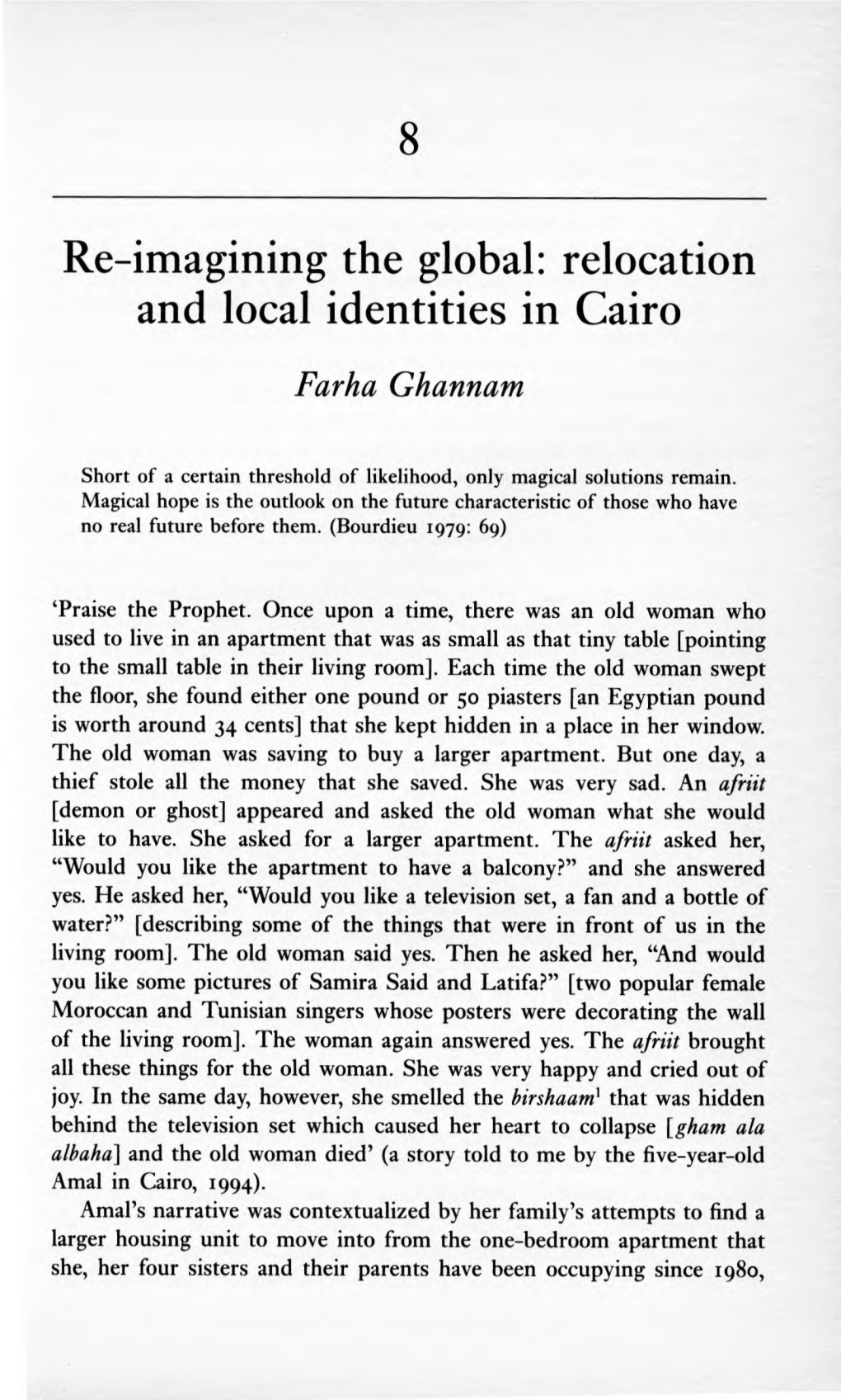 Re-Imagining the Global: Relocation and Local Identities in Cairo