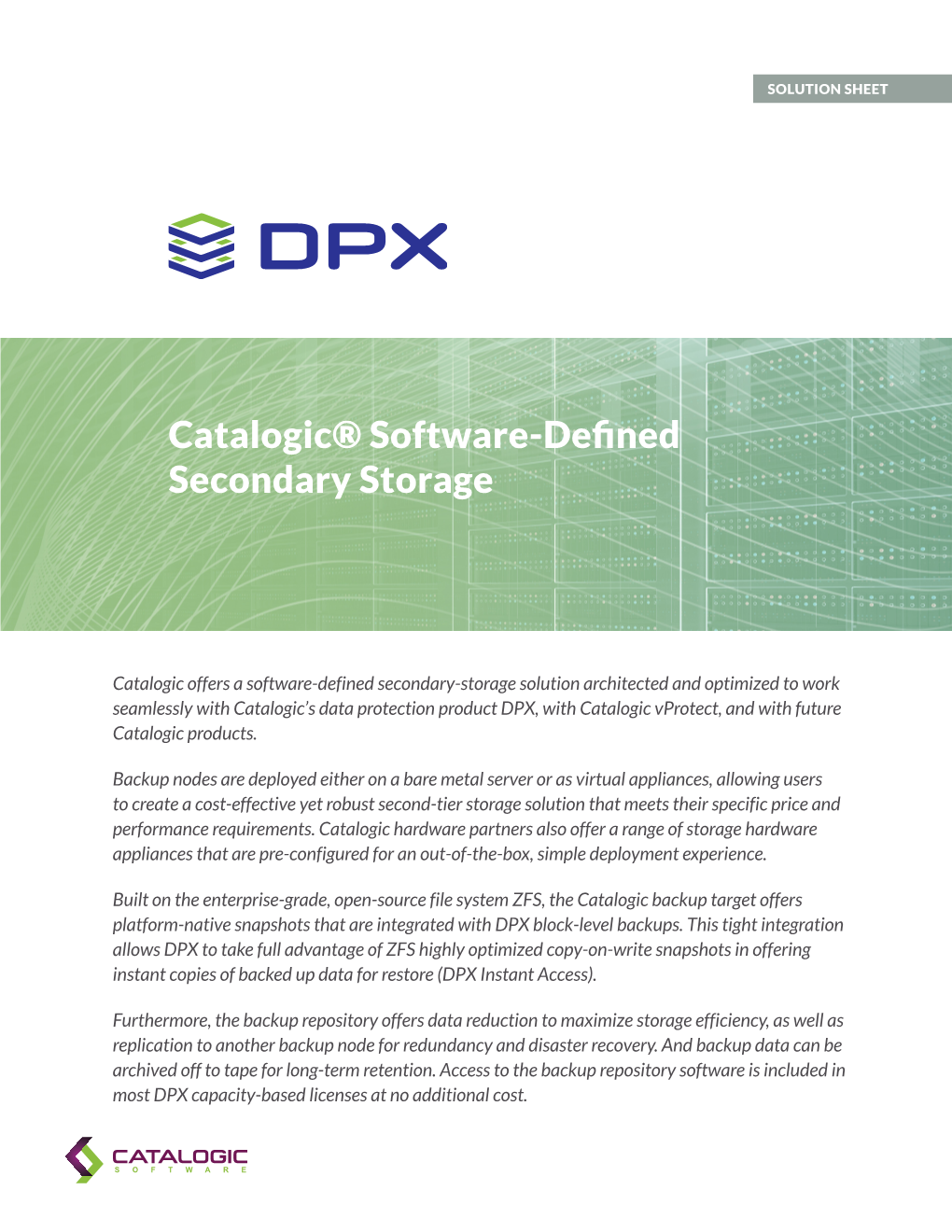 Catalogic® Software-Defined Secondary Storage