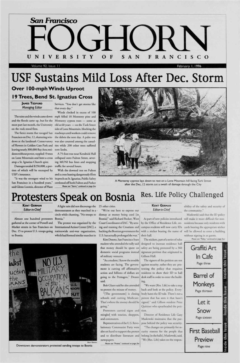 USF Sustains Mild Loss After Dec. Storm Protesters Speak on Bosnia