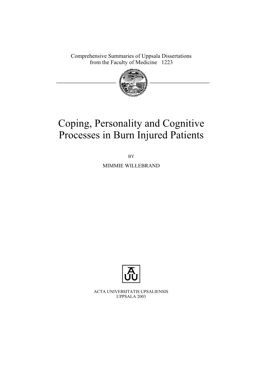 Coping, Personality and Cognitive Processes in Burn Injured Patients