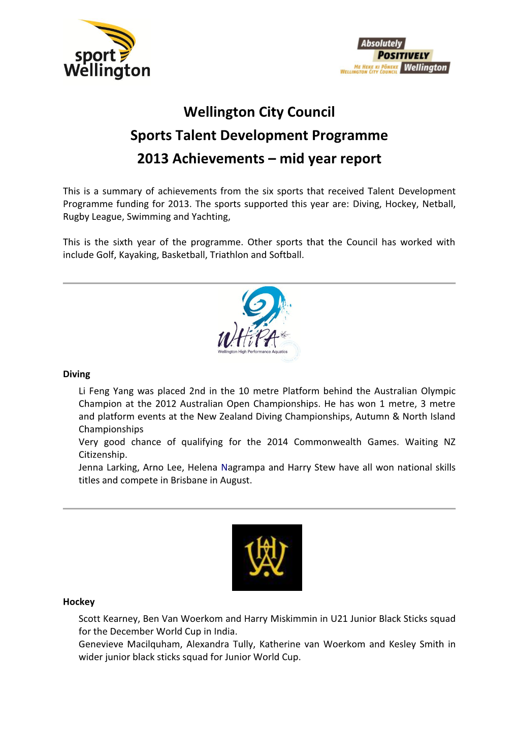 Sports Talent Development Programme 2013 Achievements – Mid Year Report