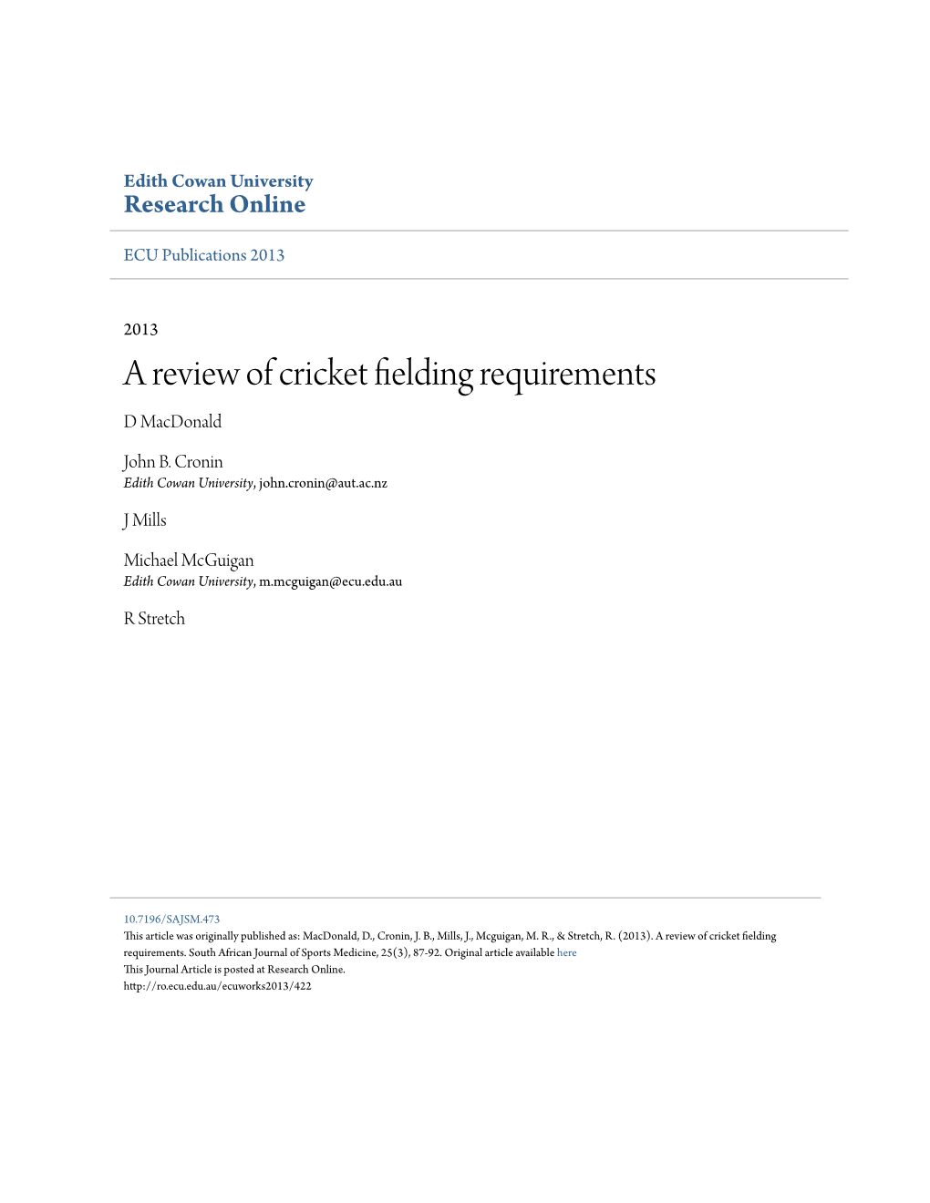 A Review of Cricket Fielding Requirements D Macdonald