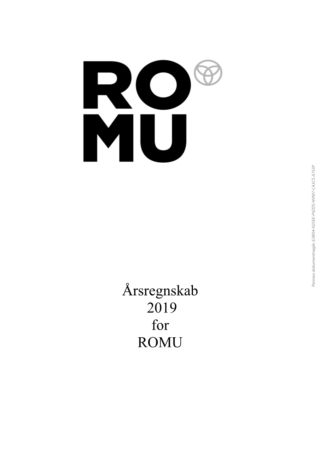 Årsregnskab 2019 for ROMU