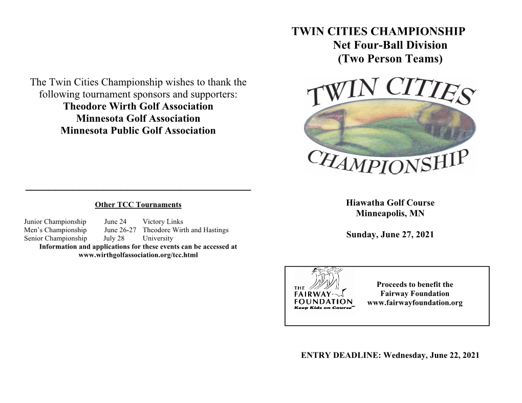 The Twin Cities Championship Wishes To