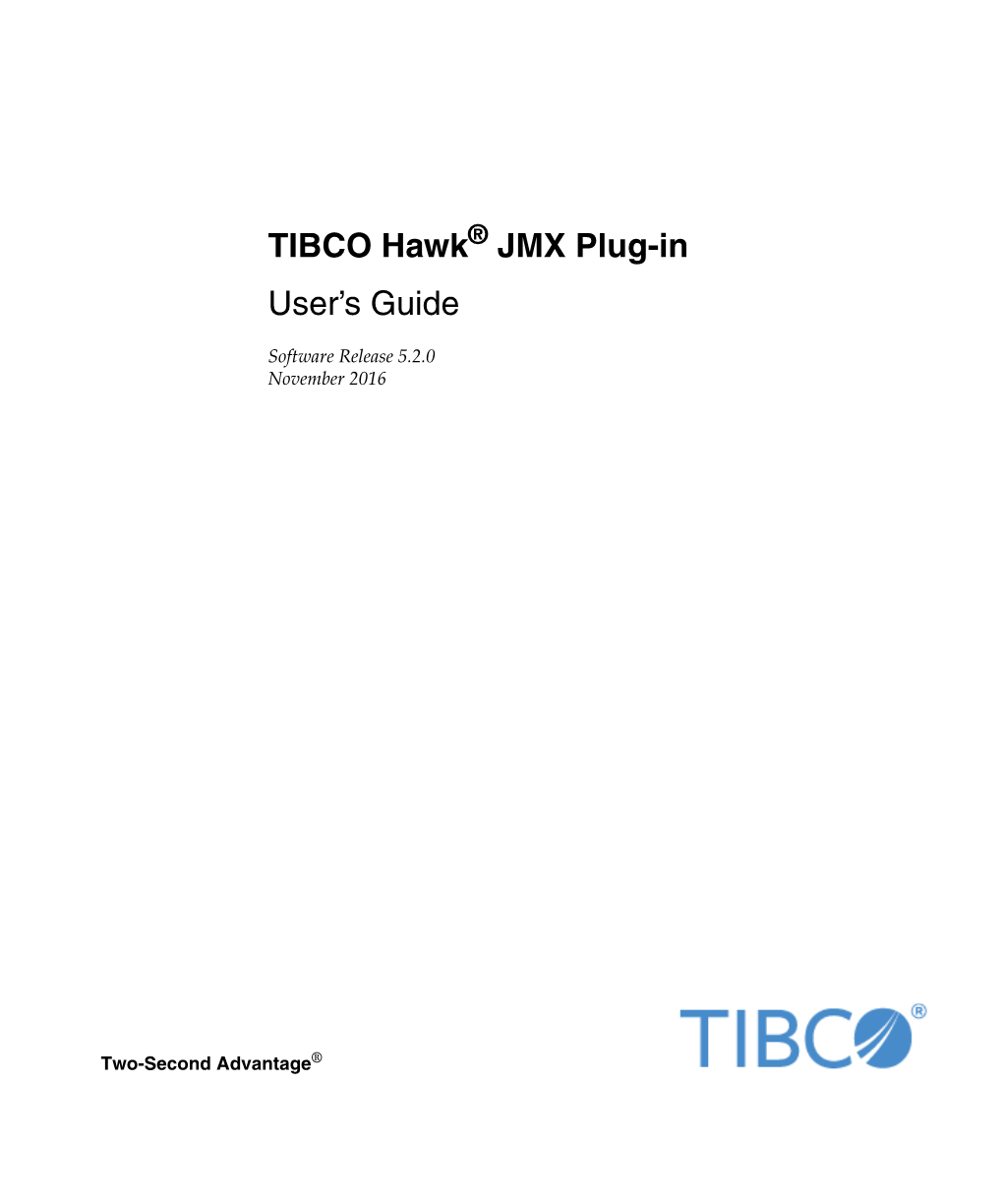 TIBCO Hawk® JMX Plug-In User’S Guide