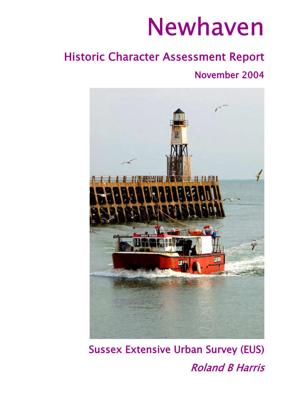 Newhaven Historic Character Assessment Report Pages 1 to 13