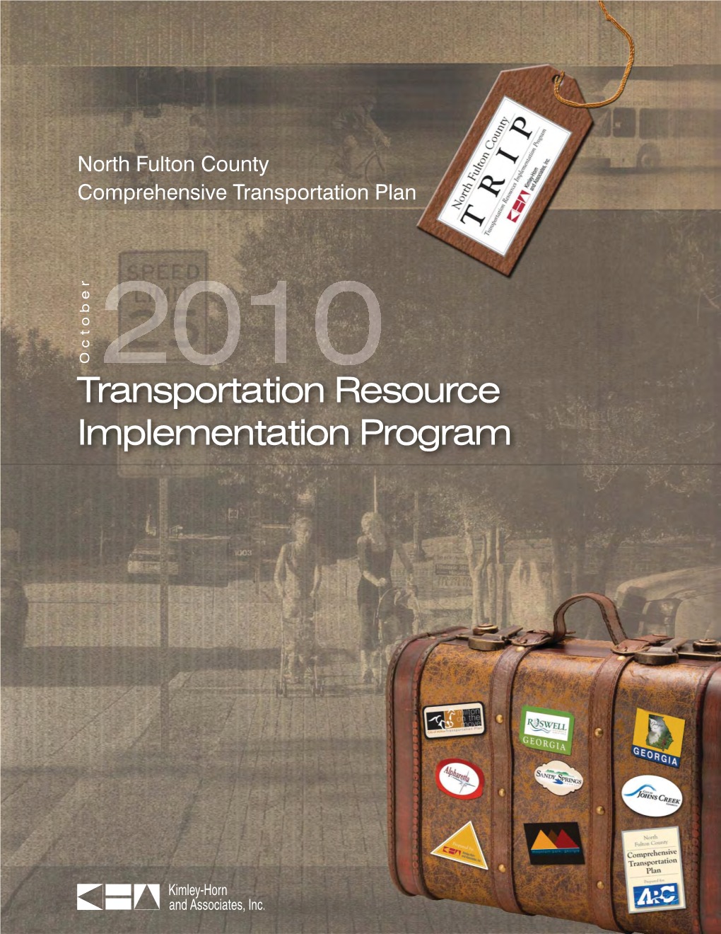 Transportation Resource Implementation Program ACKNOWLEDGEMENTS