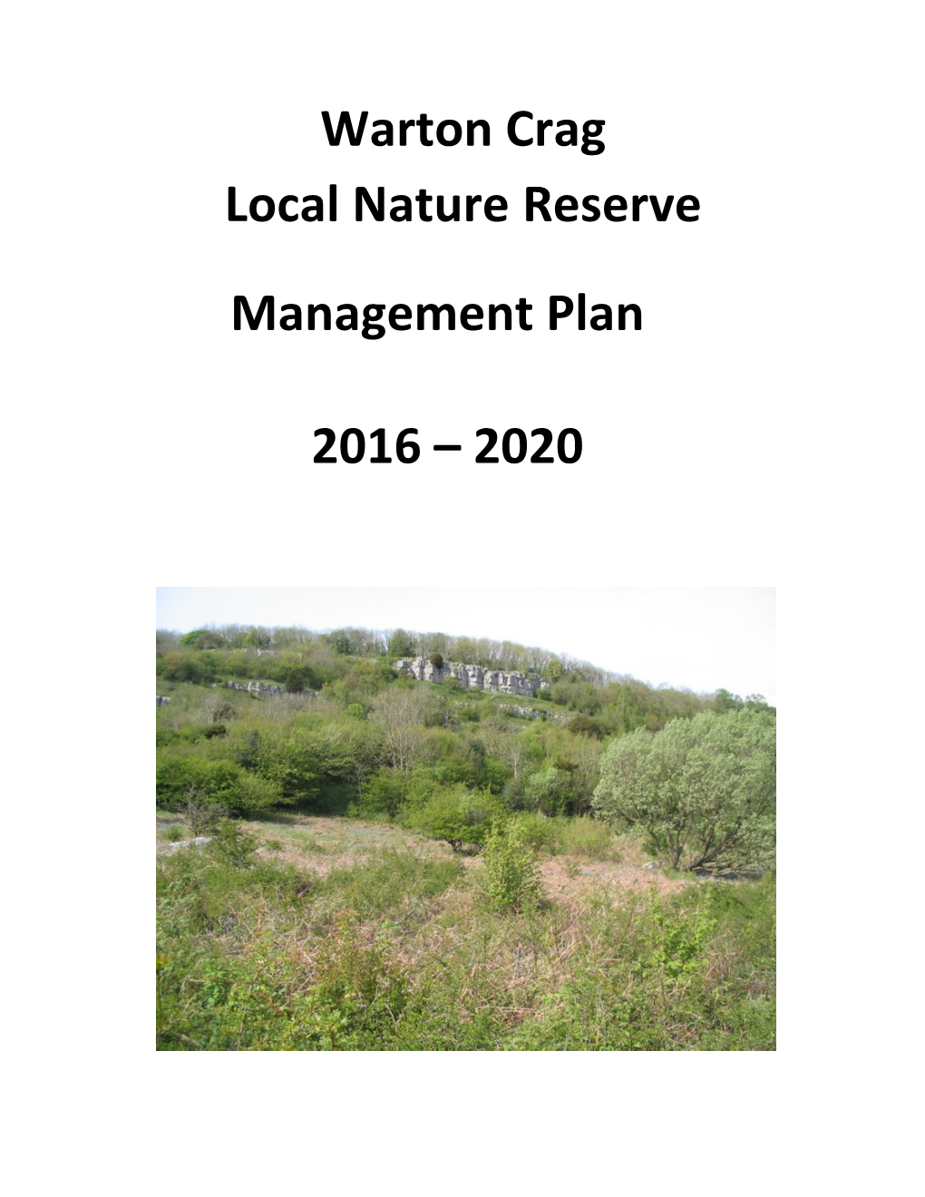 Warton Crag Local Nature Reserve Management Plan