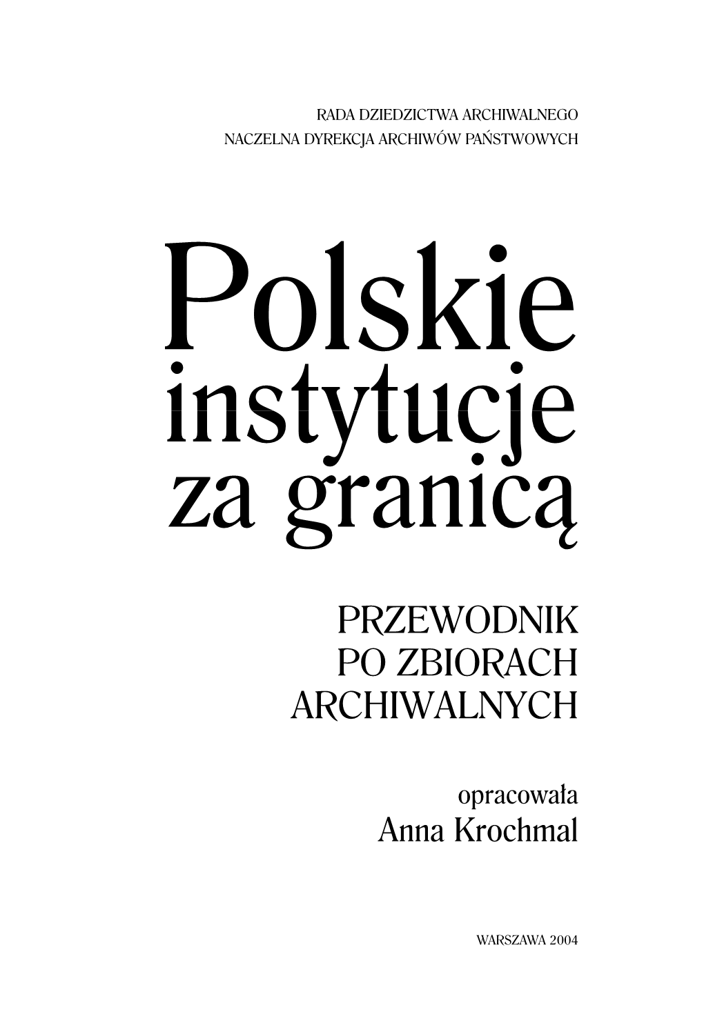 Przewodnik Po Zbiorach Archiwalnych