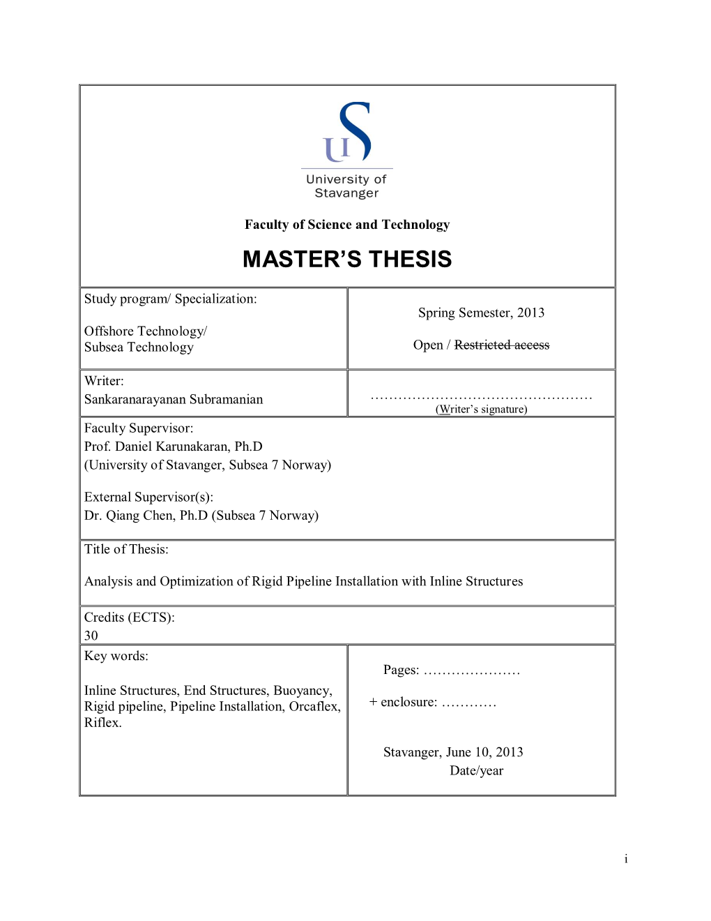 Master Thesis Analysis and Optimization of Rigid Pipeline