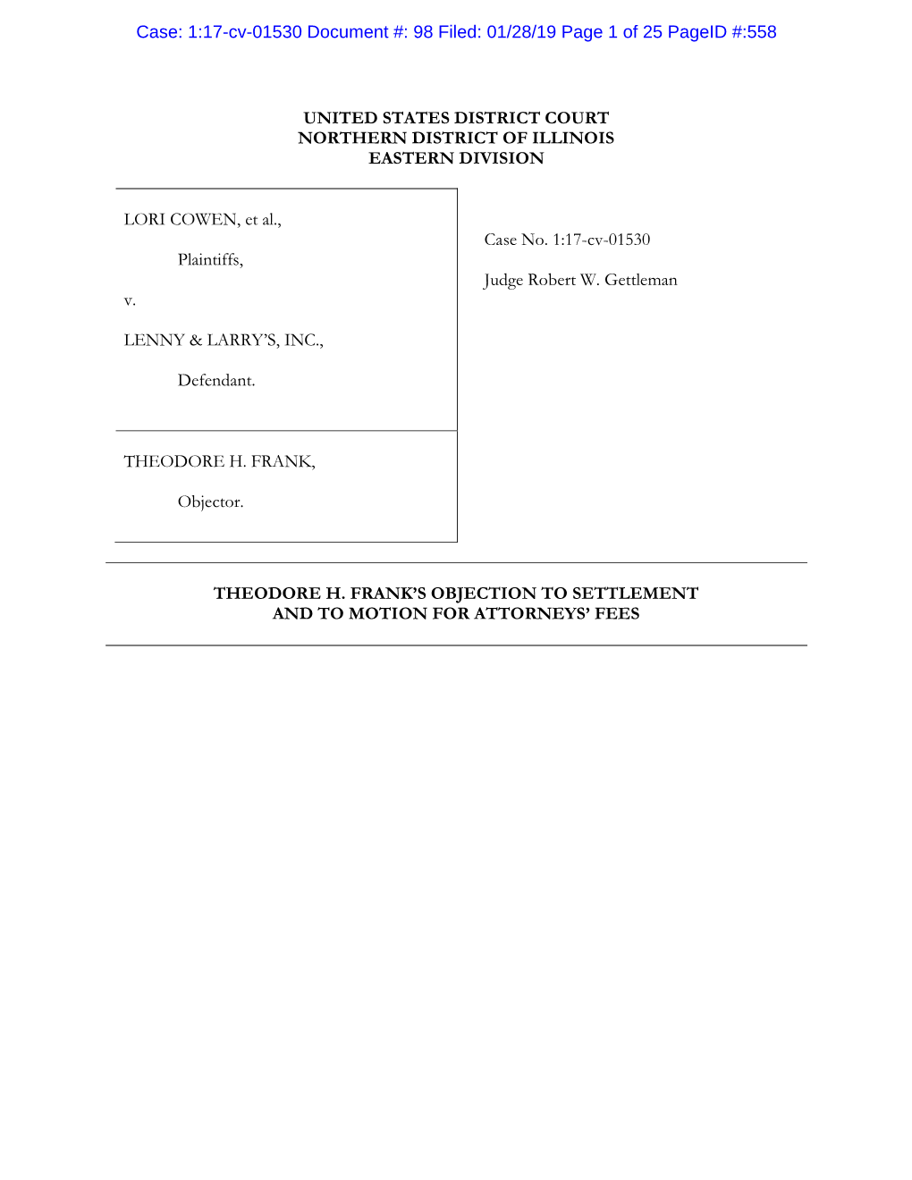 Case: 1:17-Cv-01530 Document #: 98 Filed: 01/28/19 Page 1 of 25 Pageid #:558