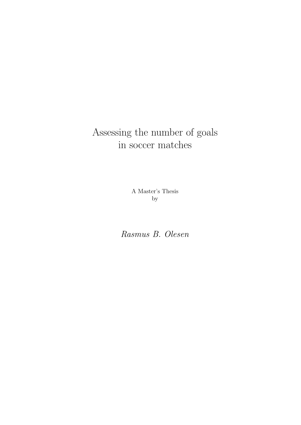 Assessing the Number of Goals in Soccer Matches