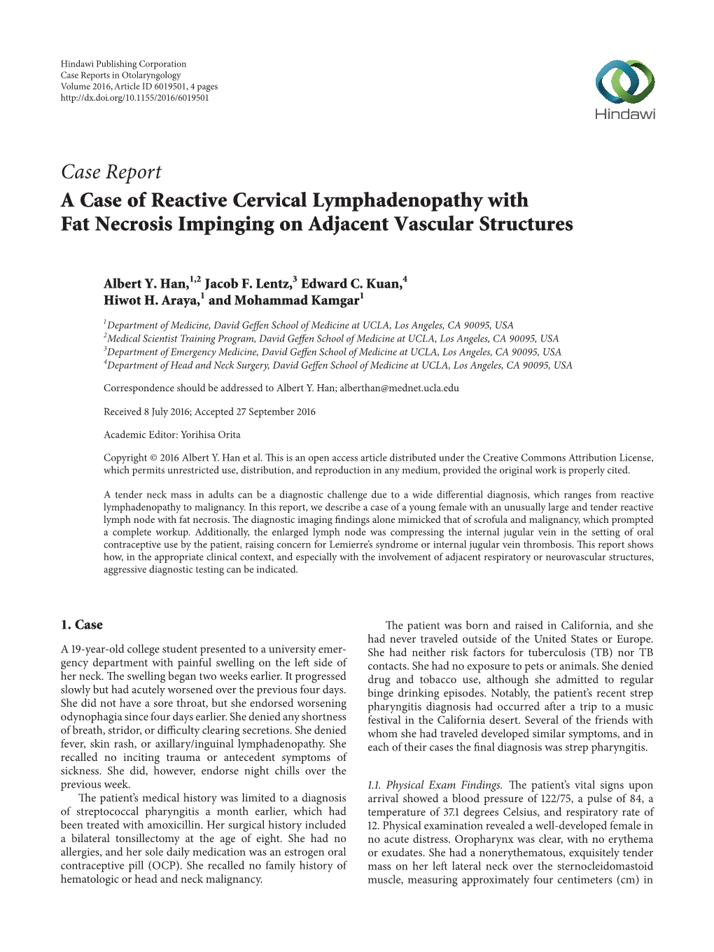 Case Report a Case of Reactive Cervical Lymphadenopathy with Fat Necrosis Impinging on Adjacent Vascular Structures