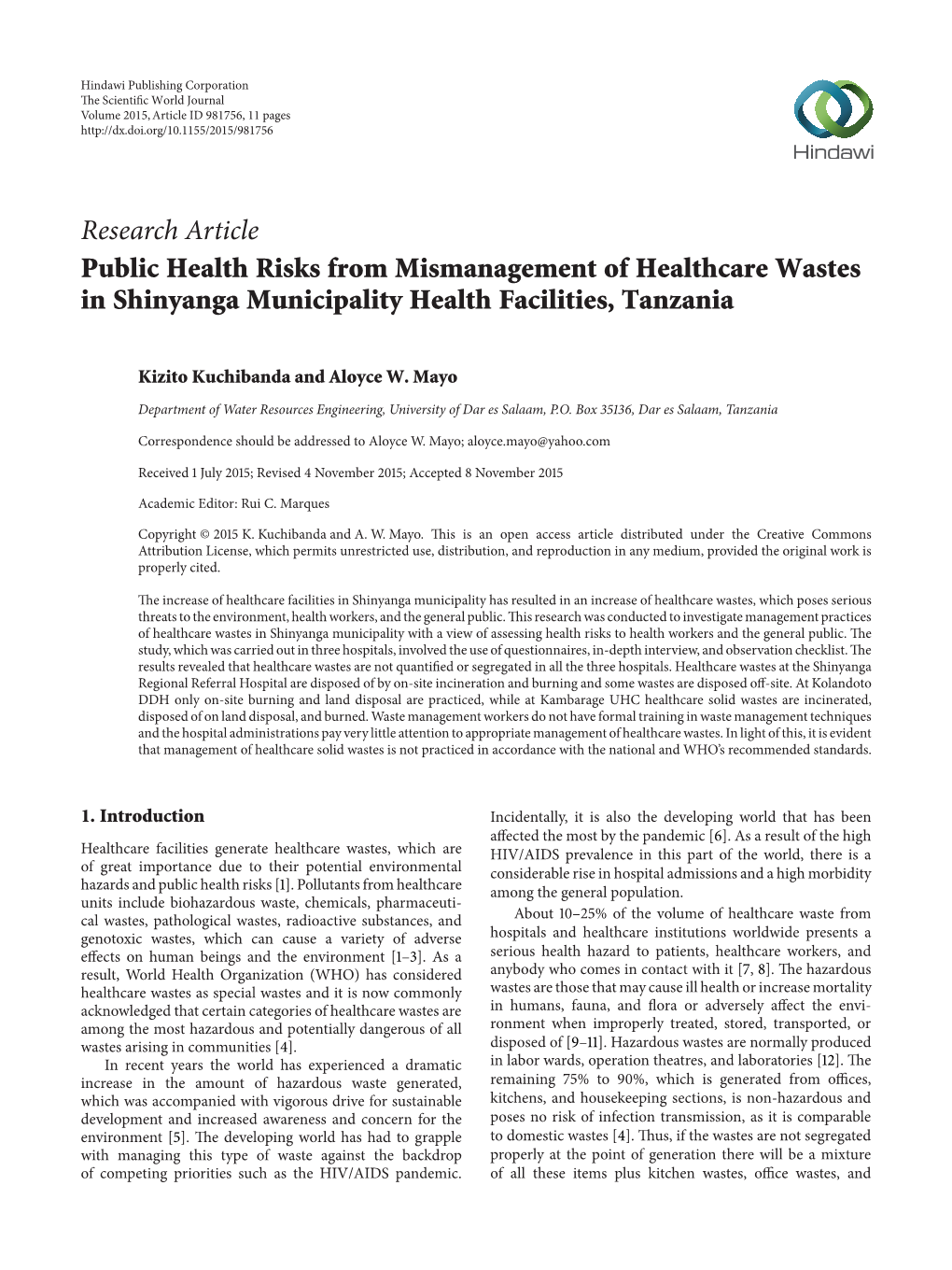 Research Article Public Health Risks from Mismanagement of Healthcare Wastes in Shinyanga Municipality Health Facilities, Tanzania