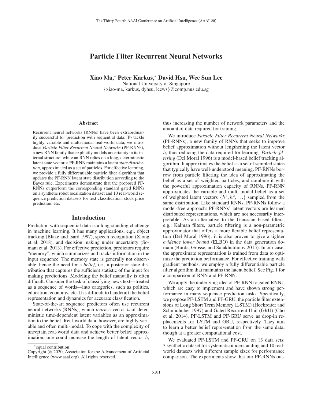 Particle Filter Recurrent Neural Networks