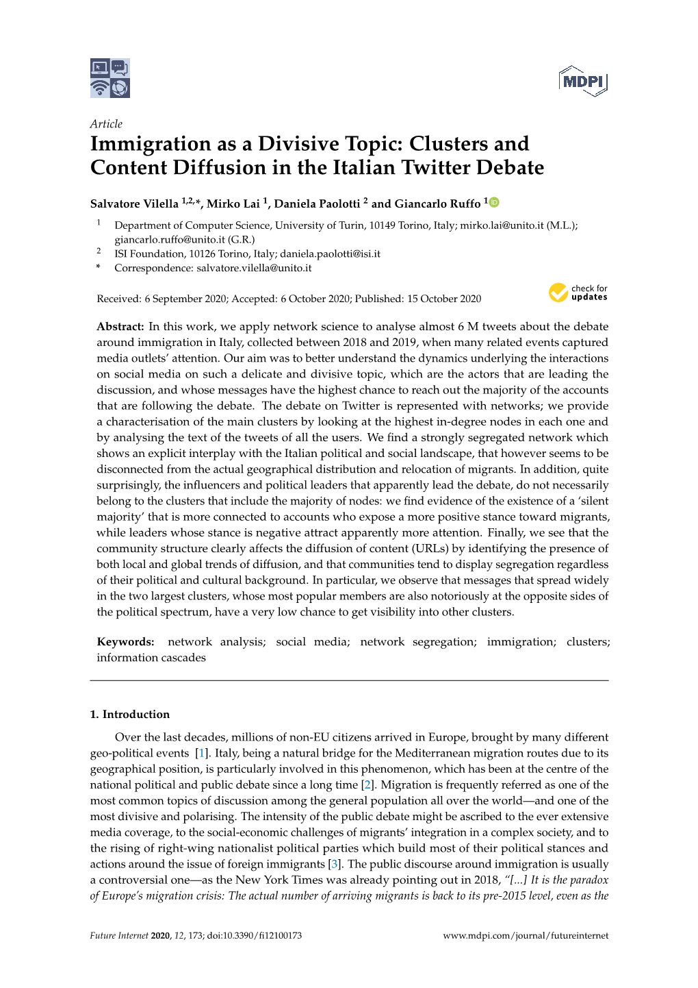 Immigration As a Divisive Topic: Clusters and Content Diffusion in the Italian Twitter Debate