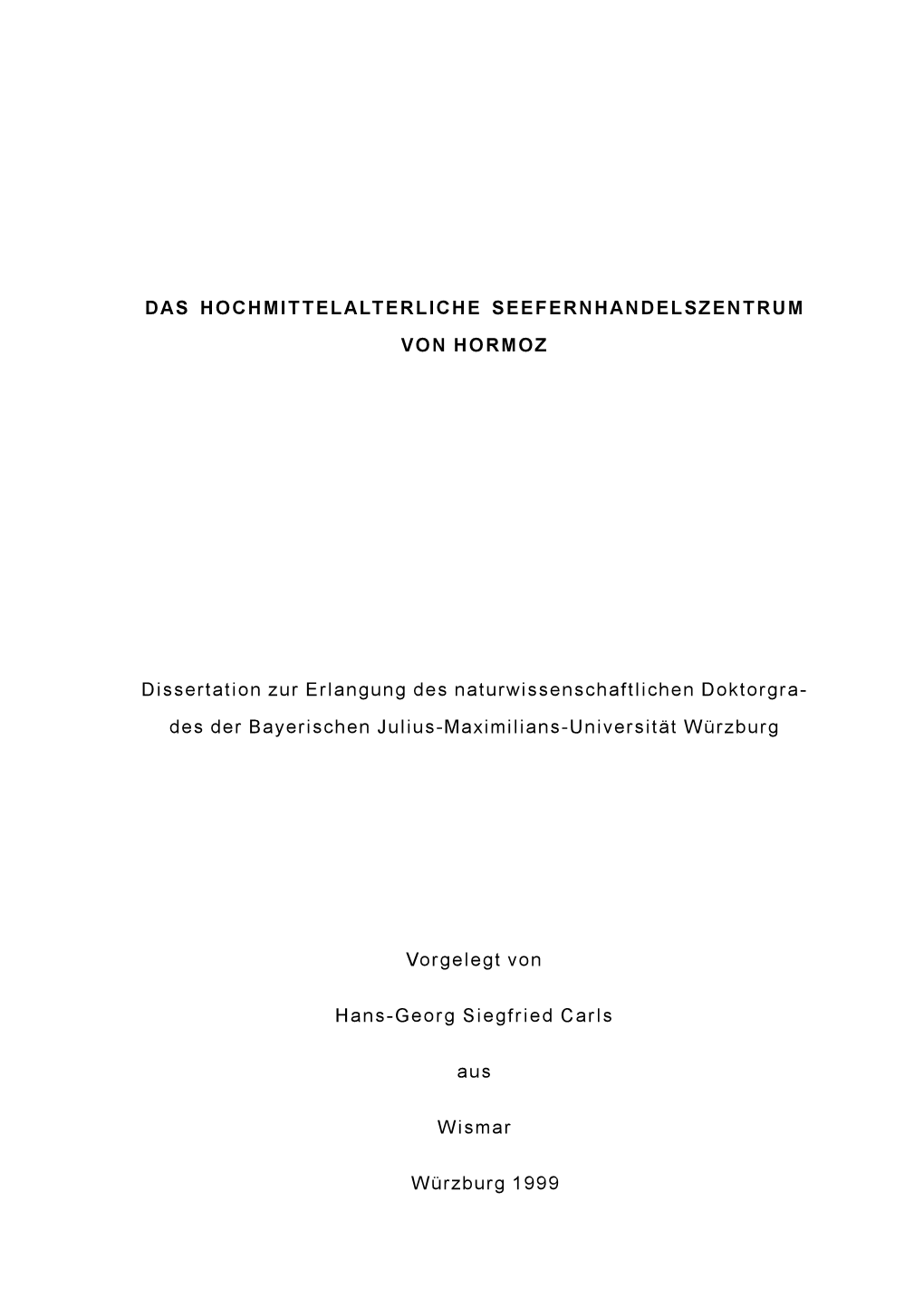 Das Hochmittelalterliche Seefernhandelszentrum Von Hormoz