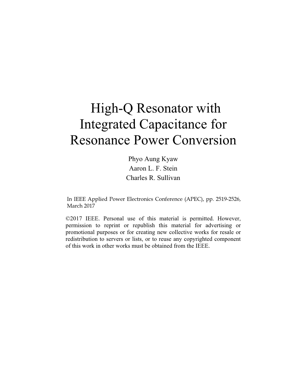 High-Q Resonator with Integrated Capacitance for Resonance Power Conversion