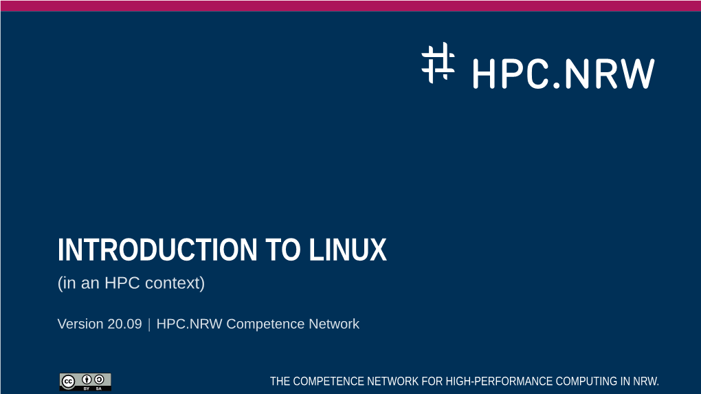 INTRODUCTION to LINUX (In an HPC Context)