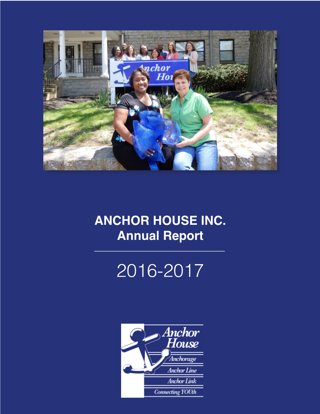 ANCHOR HOUSE INC. Annual Report