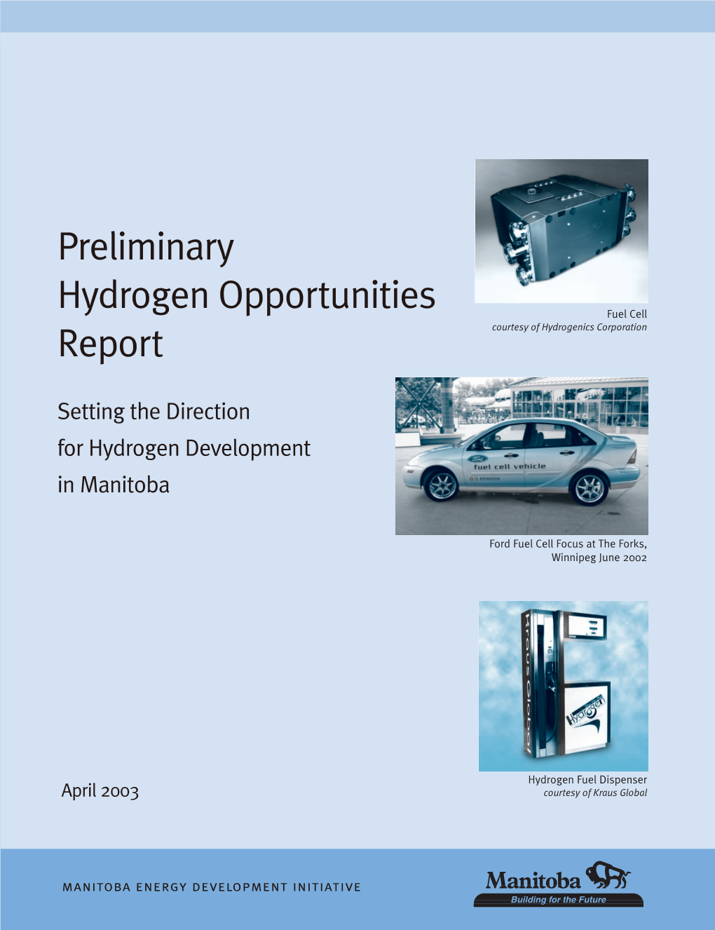 Preliminary Hydrogen Opportunities Report