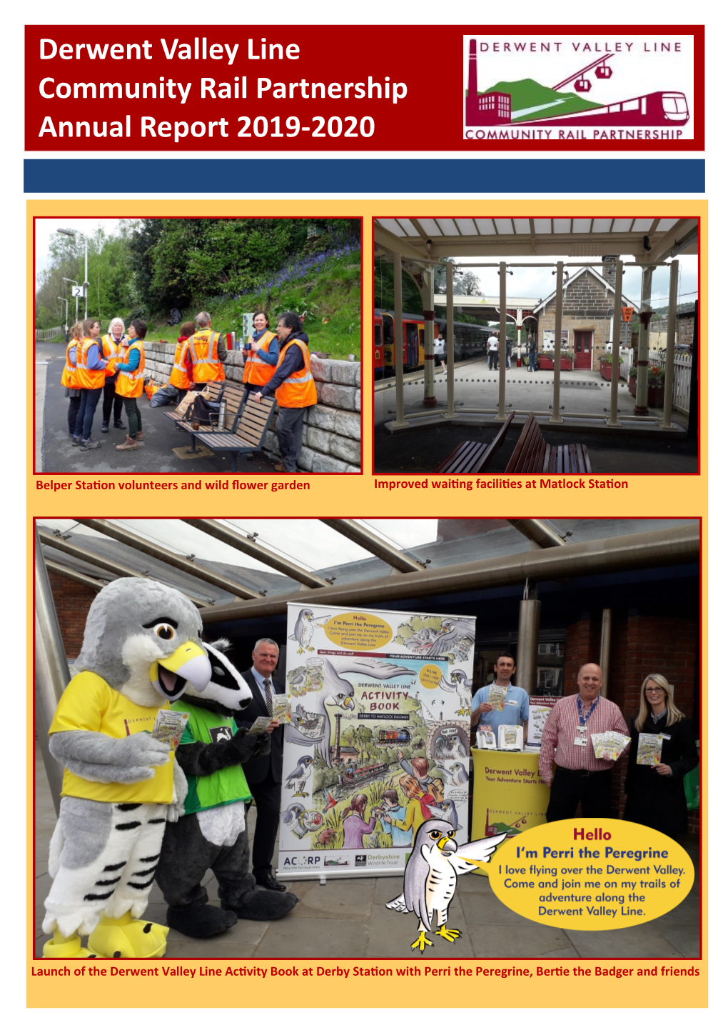 Derwent Valley Line Community Rail Partnership Annual Report 2019-2020