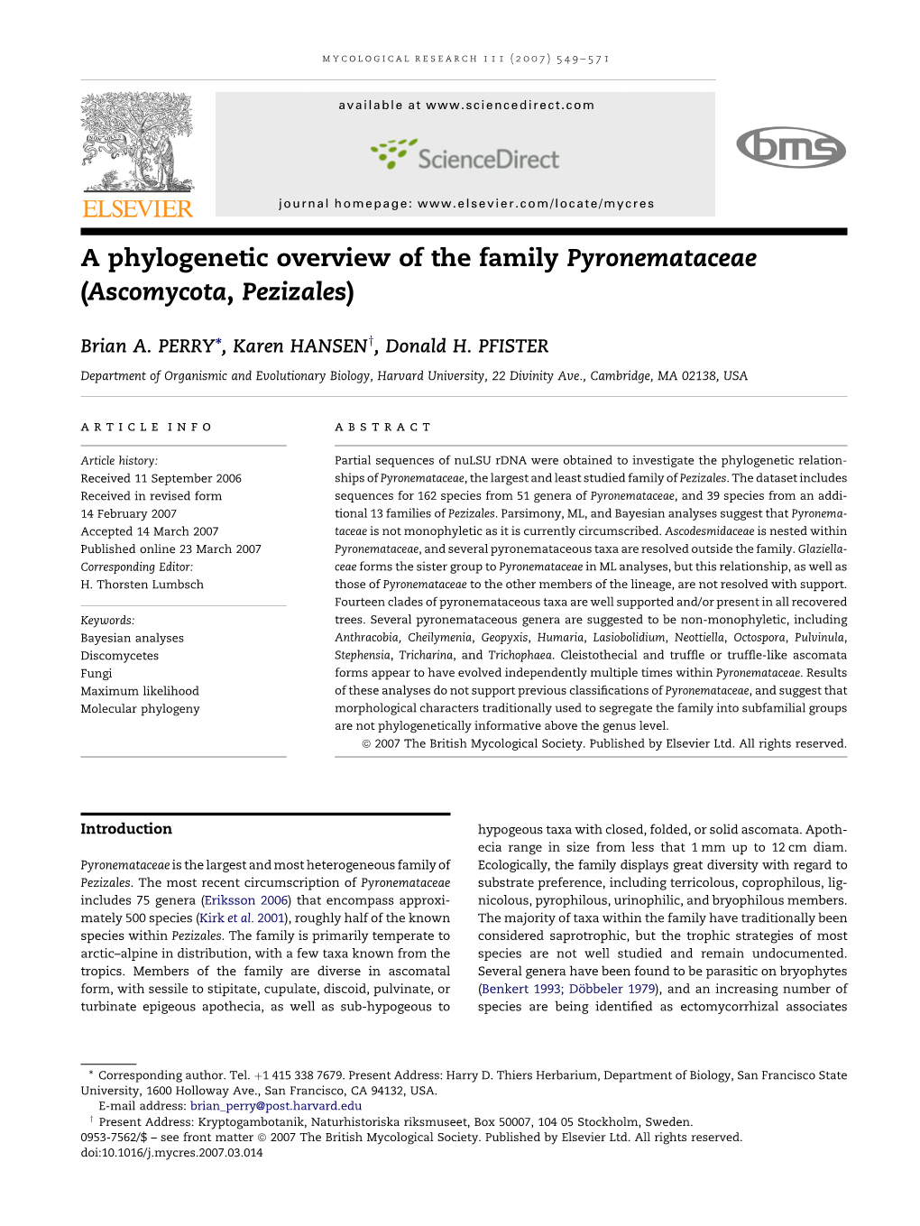 A Phylogenetic Overview of the Family Pyronemataceae (Ascomycota, Pezizales)