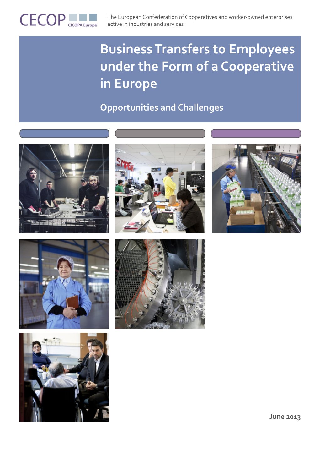 Business Transfers to Employees Under the Form of a Cooperative in Europe