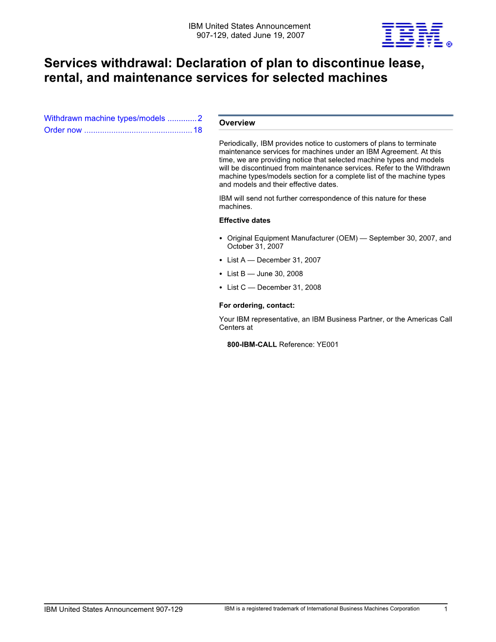 Services Withdrawal: Declaration of Plan to Discontinue Lease, Rental, and Maintenance Services for Selected Machines